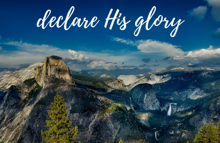 declare His glory